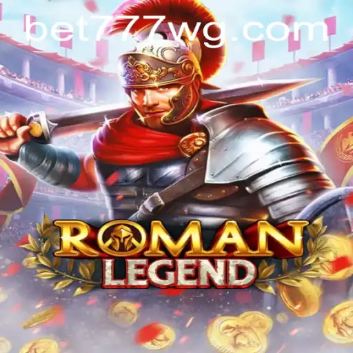 Descubra a Excitante Jornada de RomanLegend com bet777